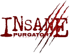Insane Purgatory